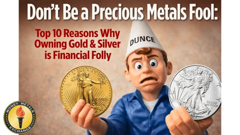 Don’t Be a Precious Metals Fool