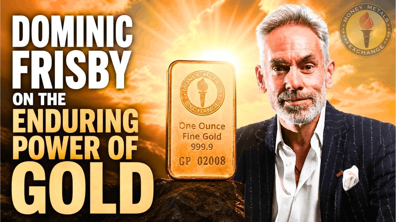 Dominic Frisby on the Enduring Power of Gold