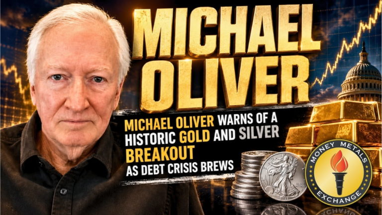Michael Oliver Warns of a Historic Gold and Silver Breakout as Debt Crisis Brews